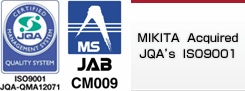 MIKITA Acquired JQAs ISO9001